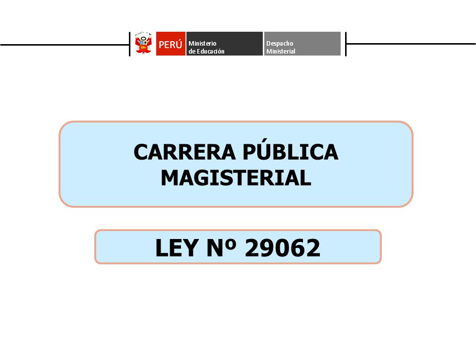 ley 29062 carrera publica magisterial